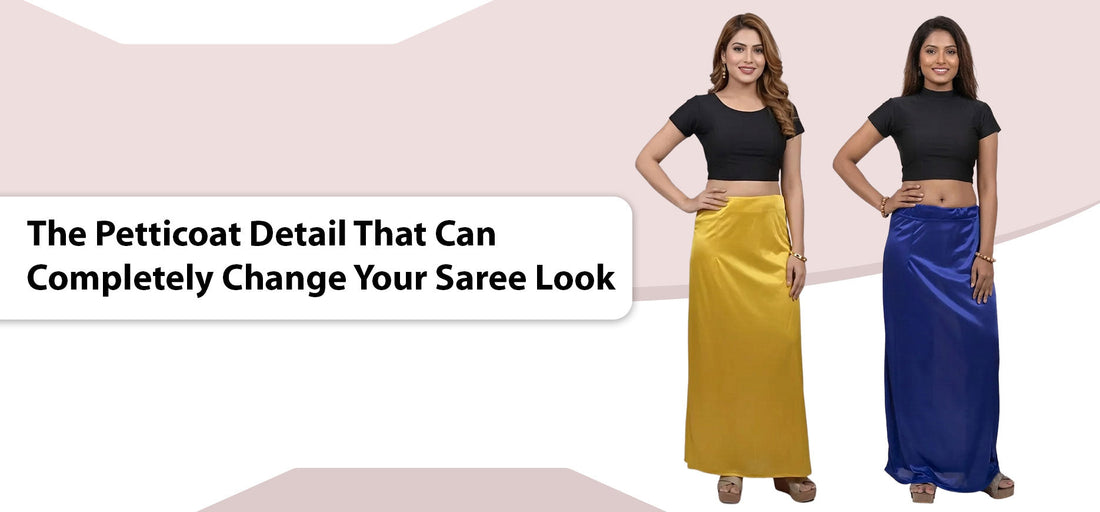 The Petticoat Detail That Can Completely Change Your Saree Look